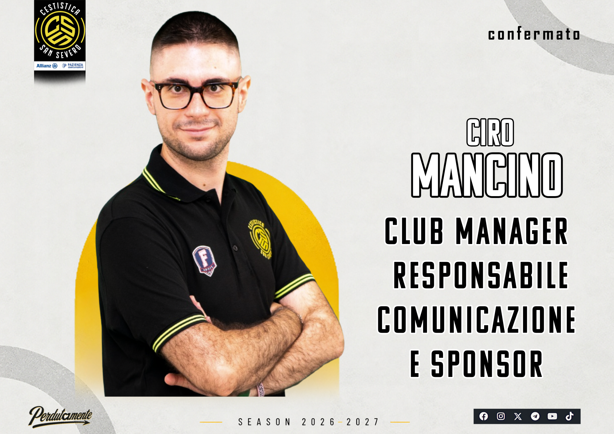Dalla comunicazione al territorio: Ciro Mancino confermato Club Manager e responsabile Comunicazione, nuovo responsabile Sponsor